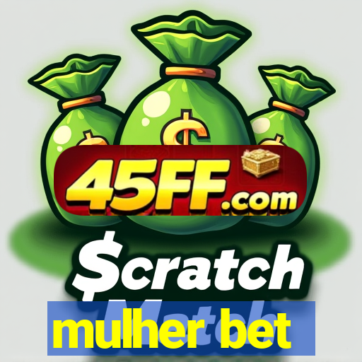 mulher bet